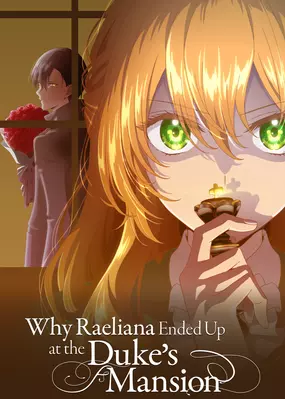 Why Raeliana Ended up at the Duke