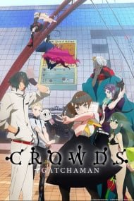  Gatchaman Crowds Insight: Inbound 