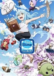 The Slime Diaries: That Time I Got Reincarnated as a Slime