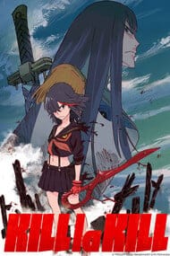              Kill La Kill         