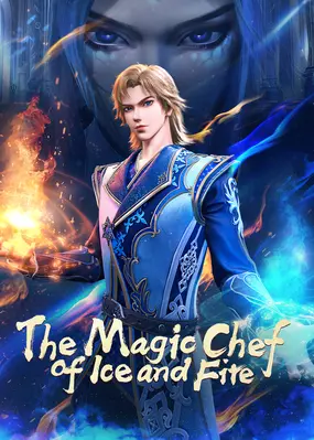 The Magic Chef of Ice and Fire