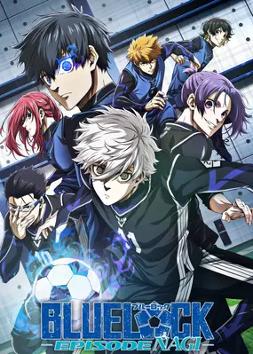 Blue Lock Movie: EPISODE Nagi