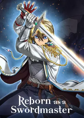              Reborn as a Swordmaster         