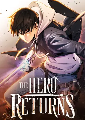              The Hero Returns         