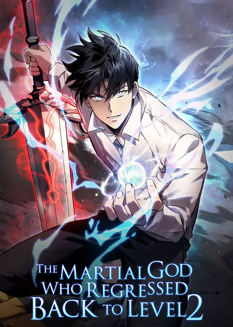 Top 10 Manga/Manhwa/Manhua Similar to The Martial God Who Regressed Back to Level 2