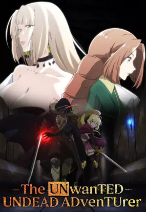 The Unwanted Undead Adventurer