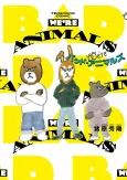 We're Bad Animals cover