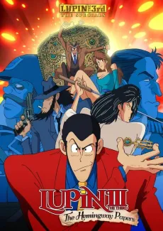 Lupin the 3rd: The Hemingway Papers cover