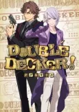 DOUBLE DECKER! DOUG & KIRILL EX cover