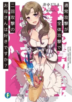 Do You Love Your Mom and Her Two-Hit Multi-Target Attacks? cover