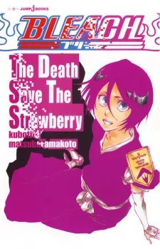 Bleach: The Death Save The Strawberry cover