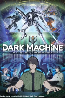 DARK MACHINE: The Animation cover