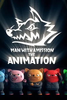 MAN WITH A MISSION THE ANIMATION cover