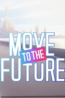 MOVE TO THE FUTURE cover