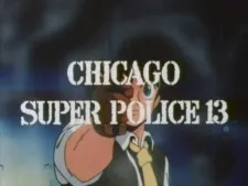 Ginga Hyouryuu Vifam: Chicago Super Police 13 cover