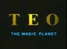 TEO THE MAGIC PLANET cover