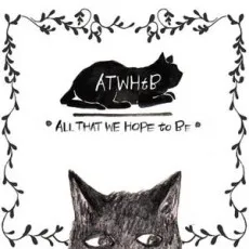 All That We Hope to Be cover