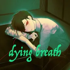 dying breath cover
