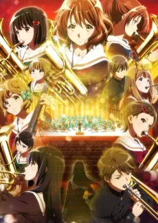 Sound! Euphonium: The Movie - Our Promise: A Brand New Day cover