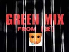 GREEN MIX cover