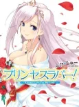 Princess Lover!: Eternal Love for My Lady cover