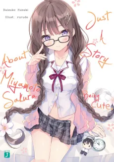 Miyamoto Sakura ga Kawaii Dake no Shousetsu. cover