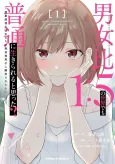 Danjohi 1:5 no Sekai demo Futsu ni Ikirareru to Omotta? Geki Juu Kanjou na Kanojotachi ga Mujikaku Danshi ni Honrousaretara cover