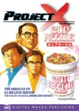 Project X: Cup Noodle cover