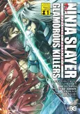 Ninja Slayer: Glamorous Killers cover