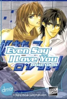 Even Say I Love You cover