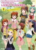 The IDOLM@STER Million Live! Theater Days Lively Flowers cover