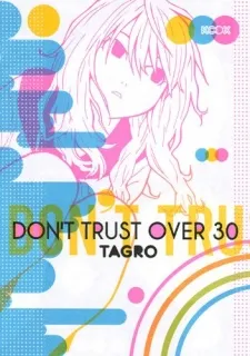 Don't Trust Over 30 cover