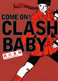 Come on! Clash Baby cover