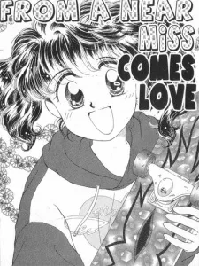 From a Near Miss Comes Love cover