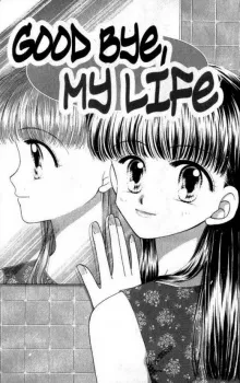 Goodbye My Life cover