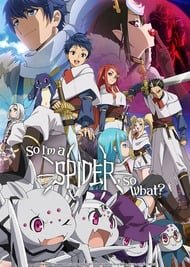So I'm a Spider, So What? anime