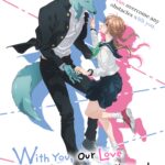 With You, Our Love Will Make It Through: New Shojo Anime Announced this Fall